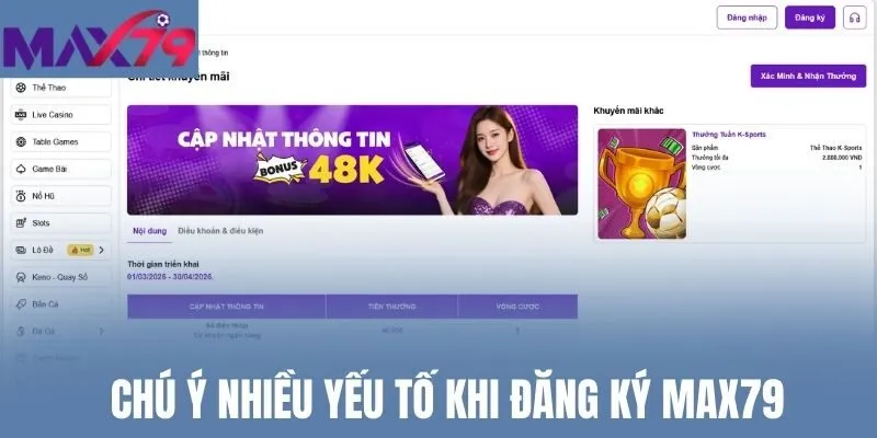 Chú ý nhiều yếu tố khi đăng ký Max79